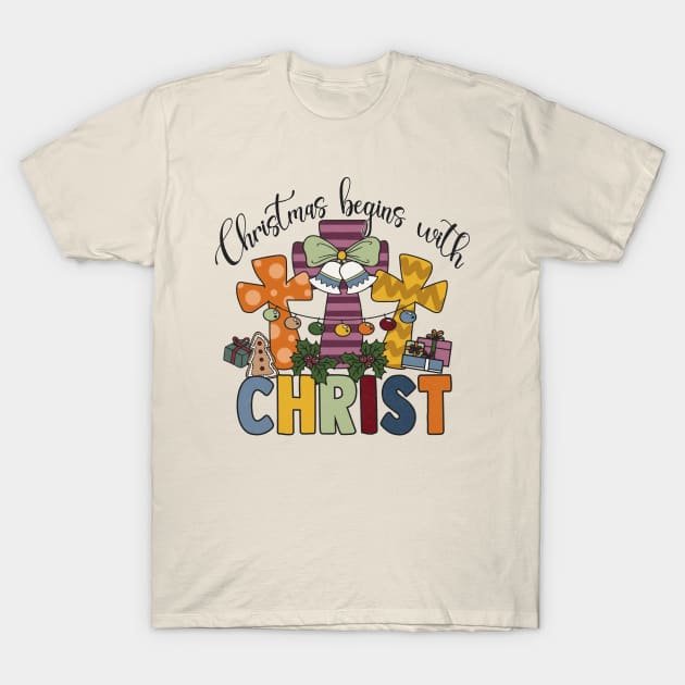 Christmas Begins With Christ T-Shirt by Teewyld